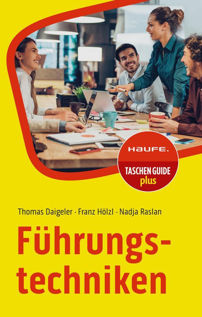 Cover: 9783648180136 | Führungstechniken | Thomas Daigeler (u. a.) | Taschenbuch | 256 S.