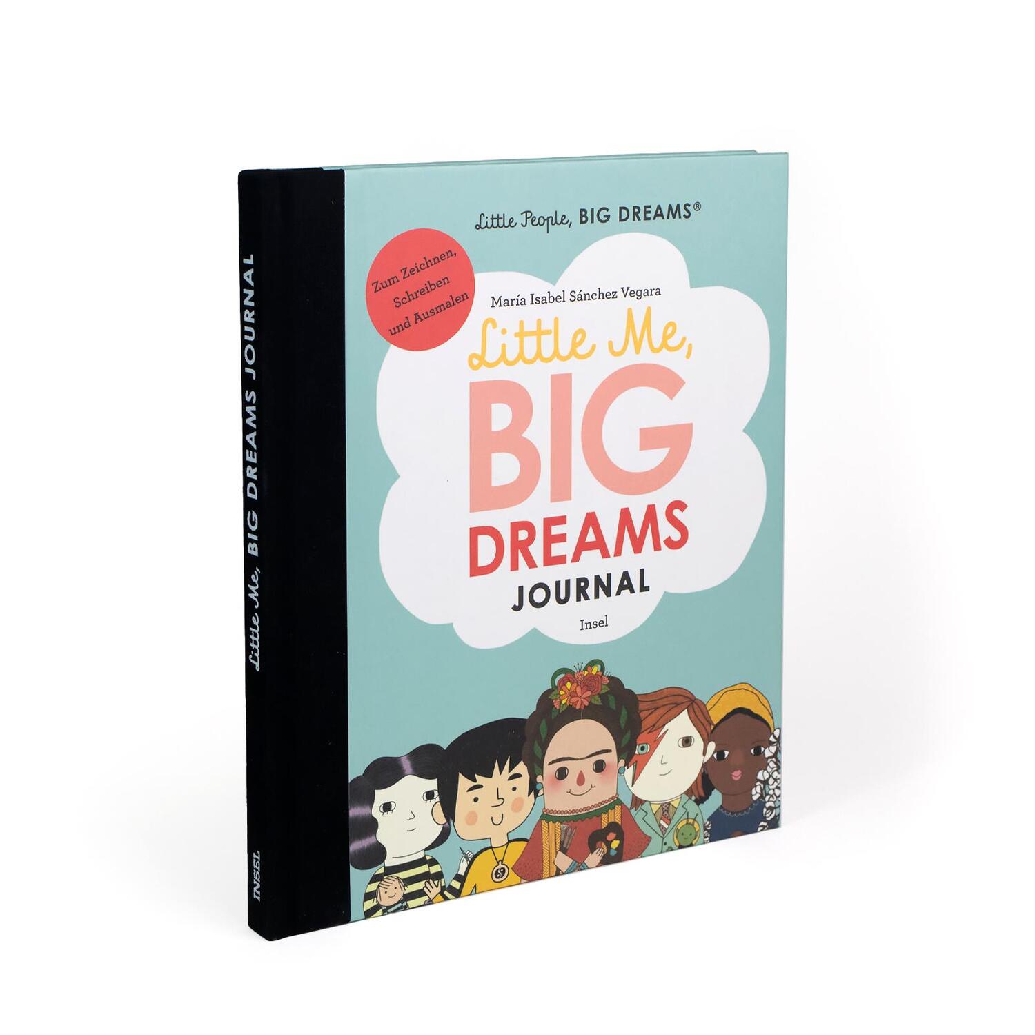 Bild: 9783458179108 | Little People, Big Dreams: Journal | María Isabel Sánchez Vegara