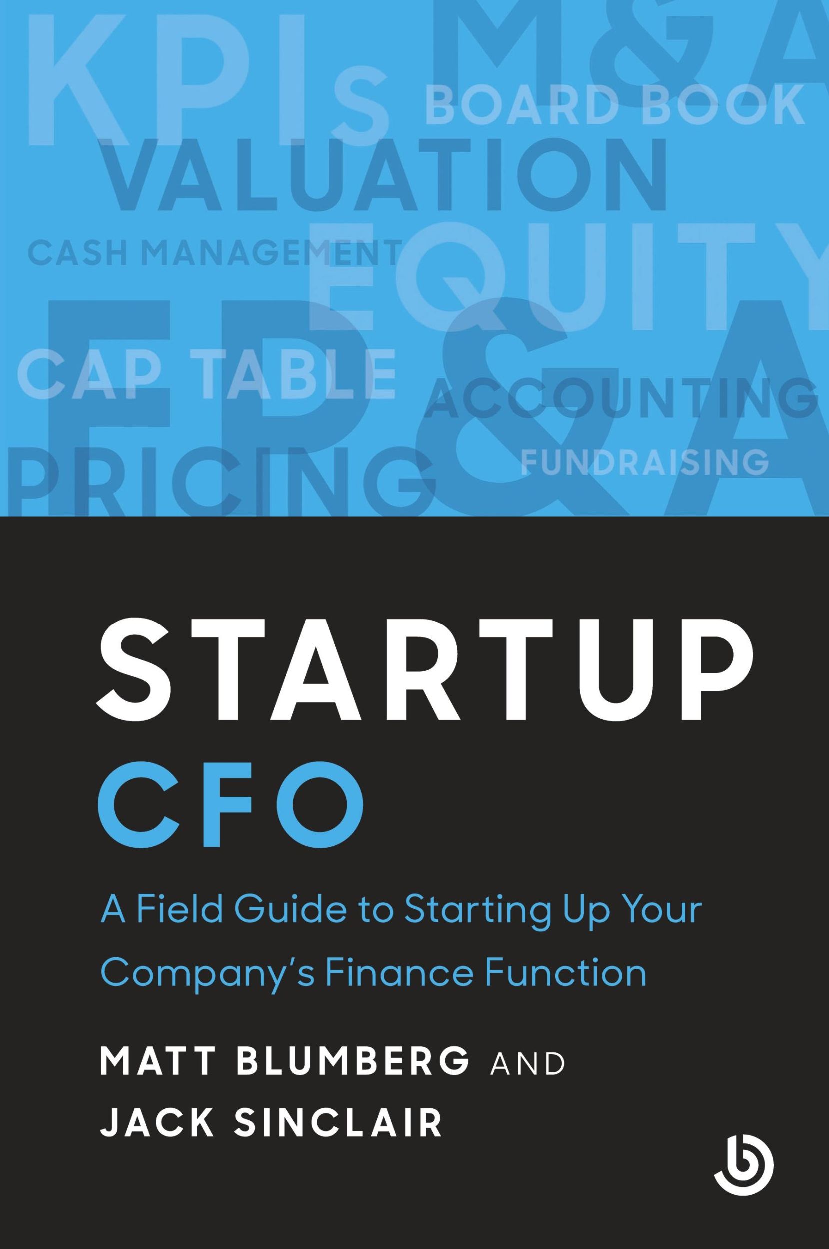 Cover: 9798991328302 | Startup CFO | Matt Blumberg (u. a.) | Taschenbuch | Englisch | 2024