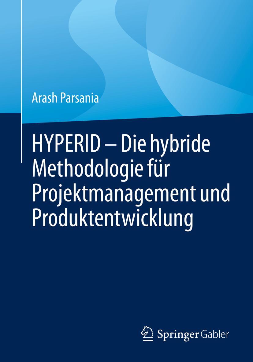 Cover: 9783662648803 | HYPERID - Die hybride Methodologie für Projektmanagement und...