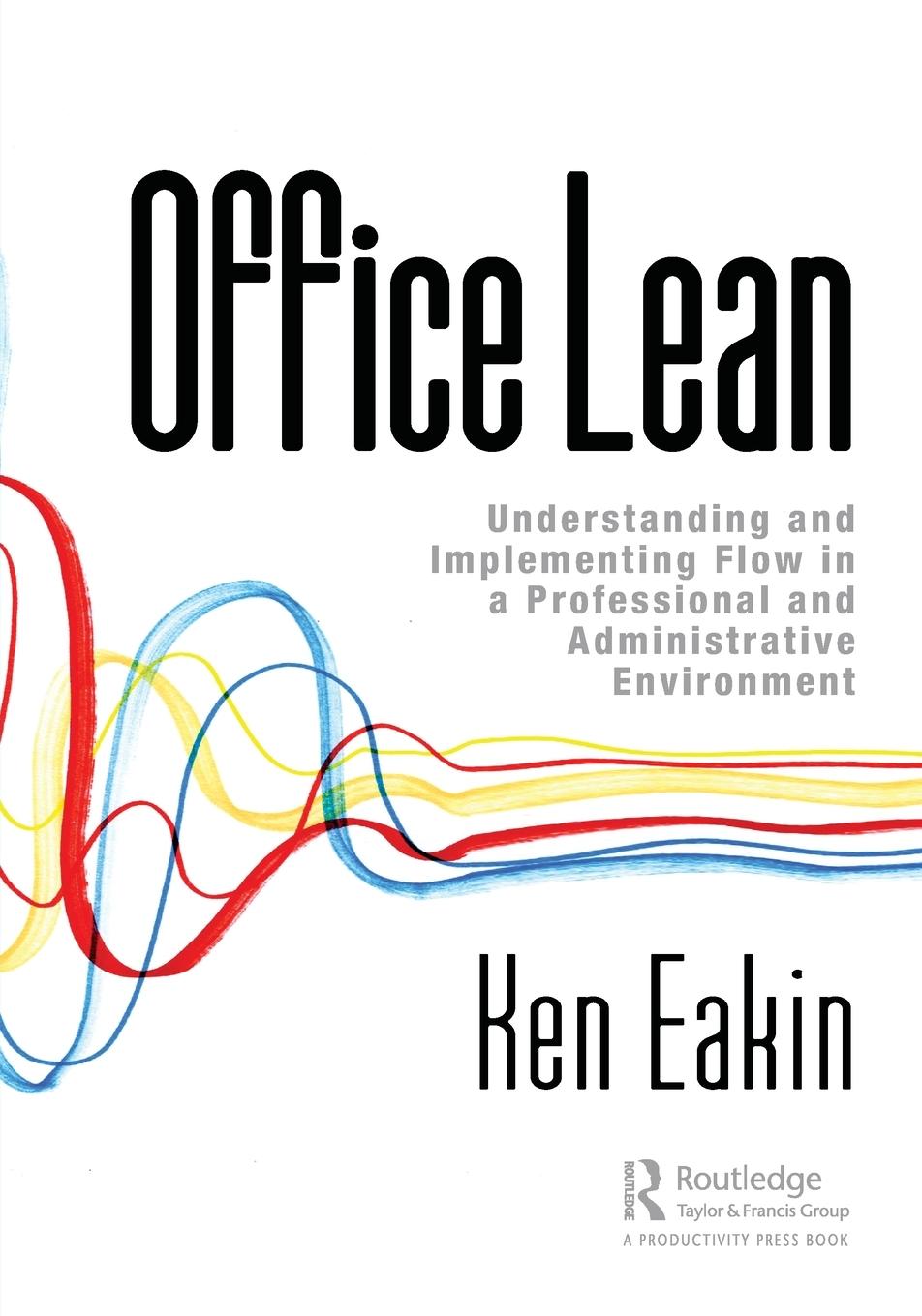 Cover: 9780367196646 | Office Lean | Ken Eakin | Taschenbuch | Einband - flex.(Paperback)