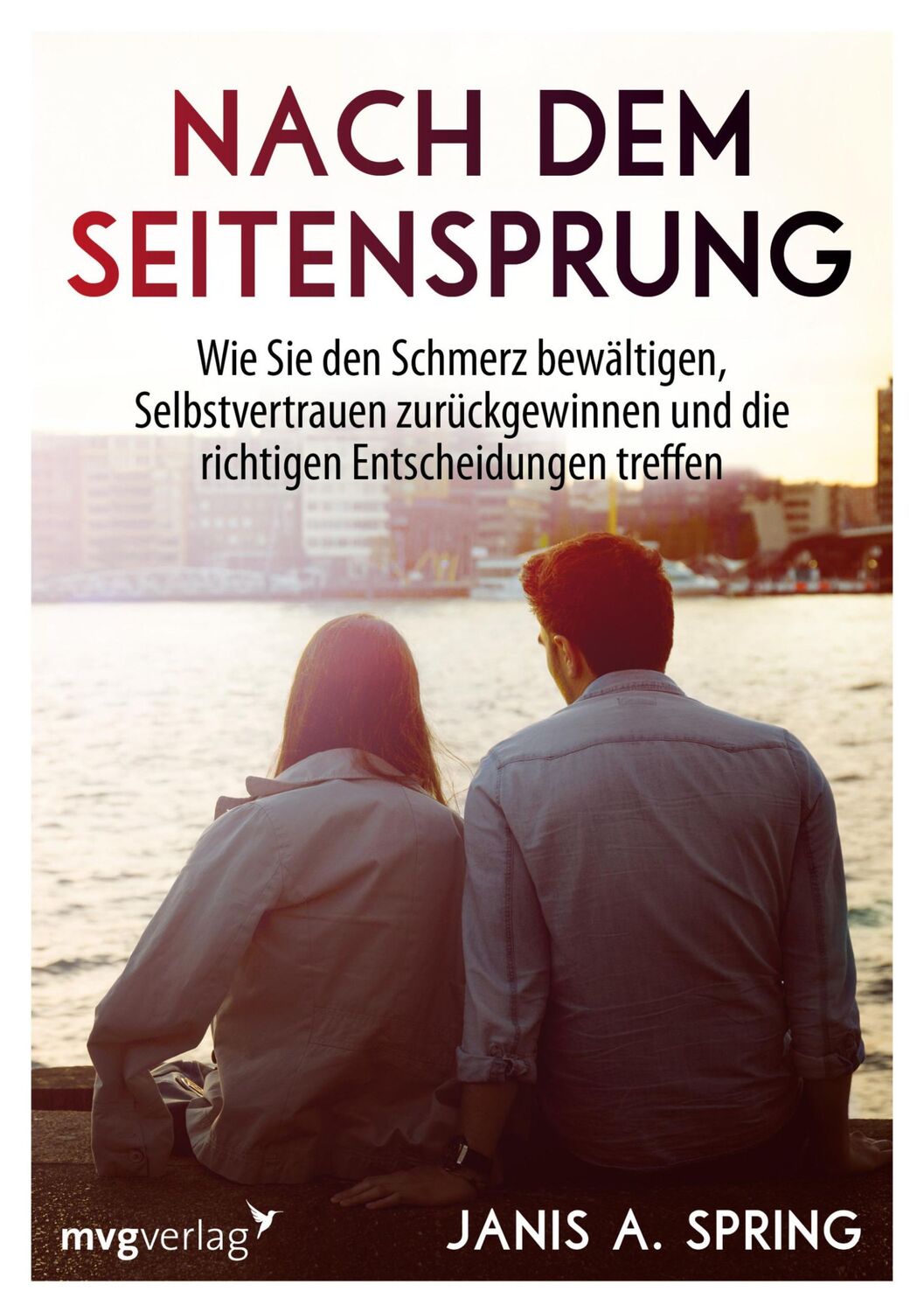 Cover: 9783868826852 | Nach dem Seitensprung | Janis Abrahms Spring | Taschenbuch | 336 S.