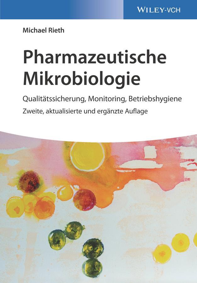 Cover: 9783527343355 | Pharmazeutische Mikrobiologie | Michael Rieth | Buch | 404 S. | 2017