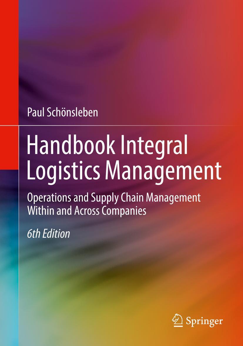 Cover: 9783662656242 | Handbook Integral Logistics Management | Paul Schönsleben | Buch