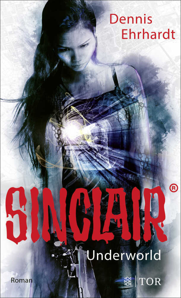 Cover: 9783596299966 | Sinclair - Underworld | Roman | Dennis Ehrhardt | Taschenbuch | 528 S.