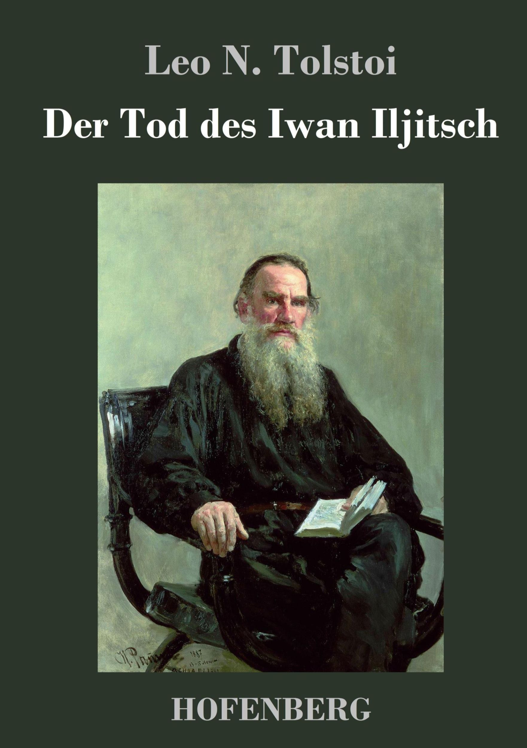 Cover: 9783743709041 | Der Tod des Iwan Iljitsch | Leo N. Tolstoi | Buch | 68 S. | Deutsch