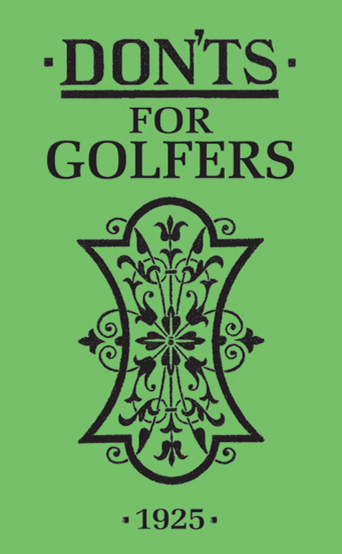 Cover: 9781408106716 | Don'ts for Golfers | Sandy Green | Buch | Don'ts | Englisch | 2008