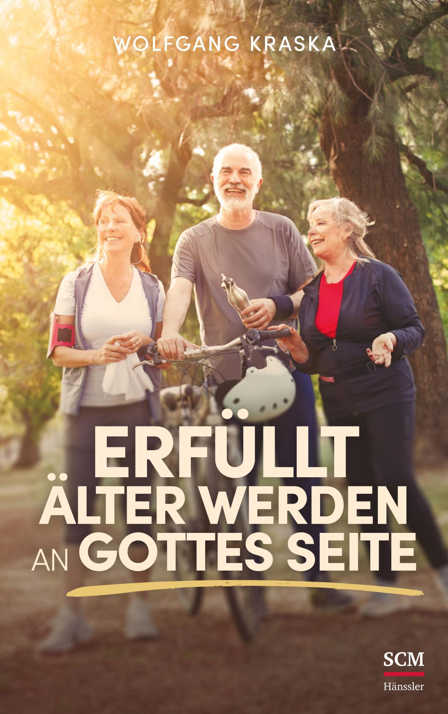 Cover: 9783775160674 | Erfüllt älter werden an Gottes Seite | Wolfgang Kraska | Taschenbuch