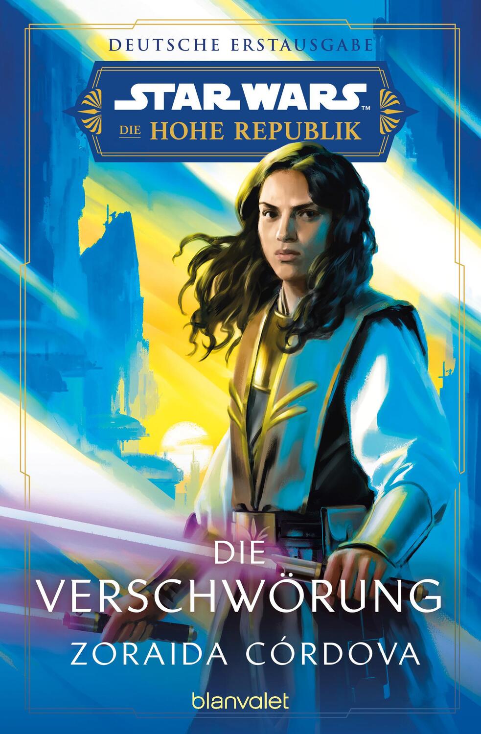 Cover: 9783734163692 | Star Wars(TM) Die Hohe Republik - Die Verschwörung | Zoraida Córdova