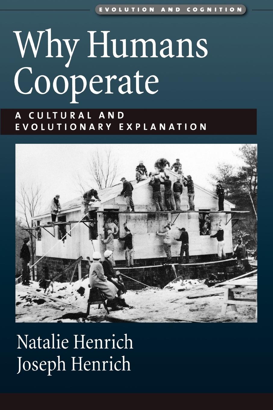 Cover: 9780195314236 | Why Humans Cooperate | A Cultural and Evolutionary Explanation | Buch