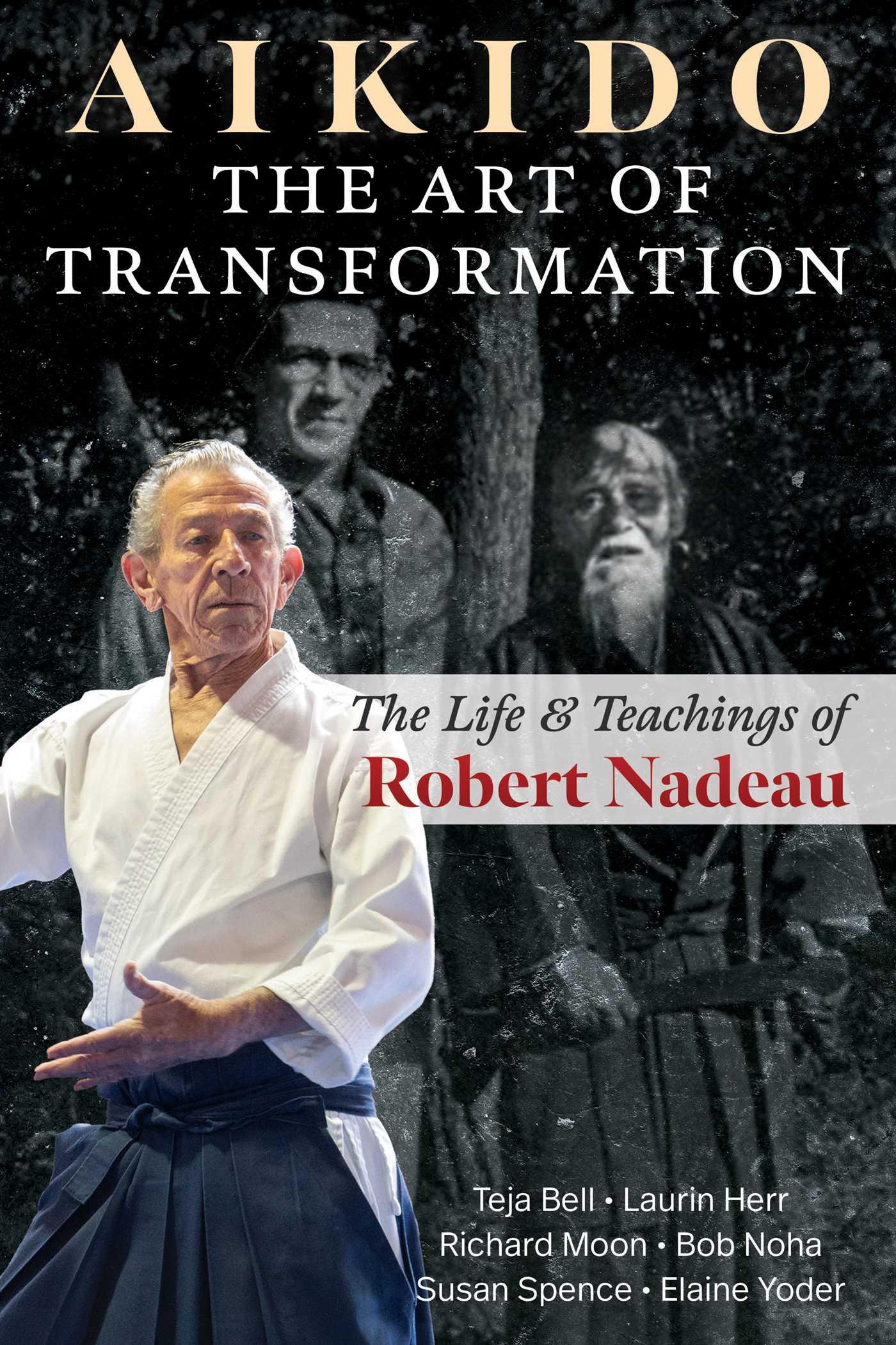 Cover: 9798888500712 | Aikido: The Art of Transformation | Teja Bell (u. a.) | Taschenbuch