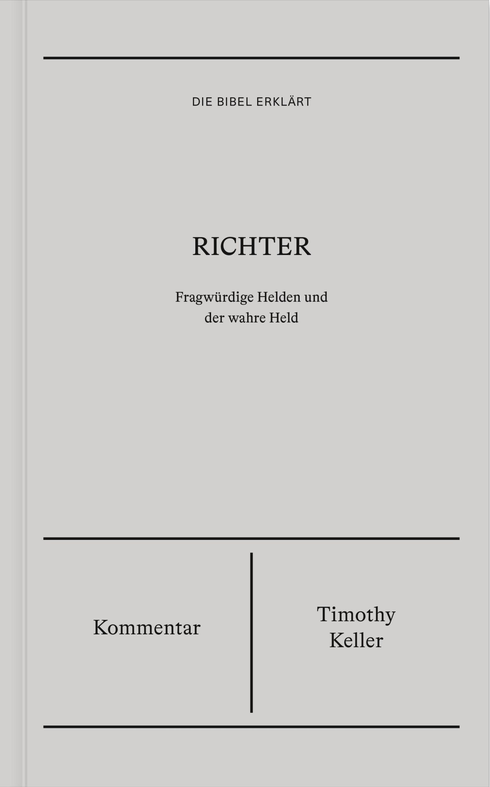 Cover: 9783986651213 | Richter Kommentar (Die Bibel erklärt) | Timothy Keller | Buch | 252 S.