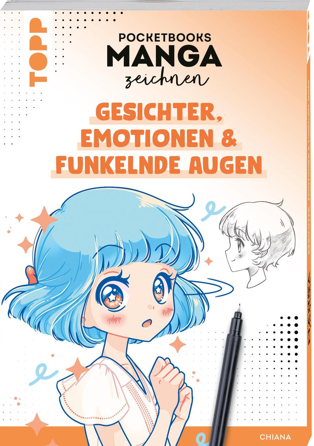 Cover: 9783735881557 | Pocketbooks Manga zeichnen - Teil 1: Gesichter, Emotionen &amp;...