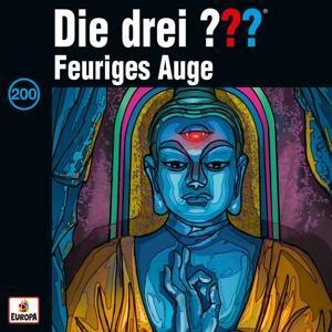 Cover: 190758782522 | Die drei ??? 200. Feuriges Auge | Audio-CD | Die drei ??? (Audio)