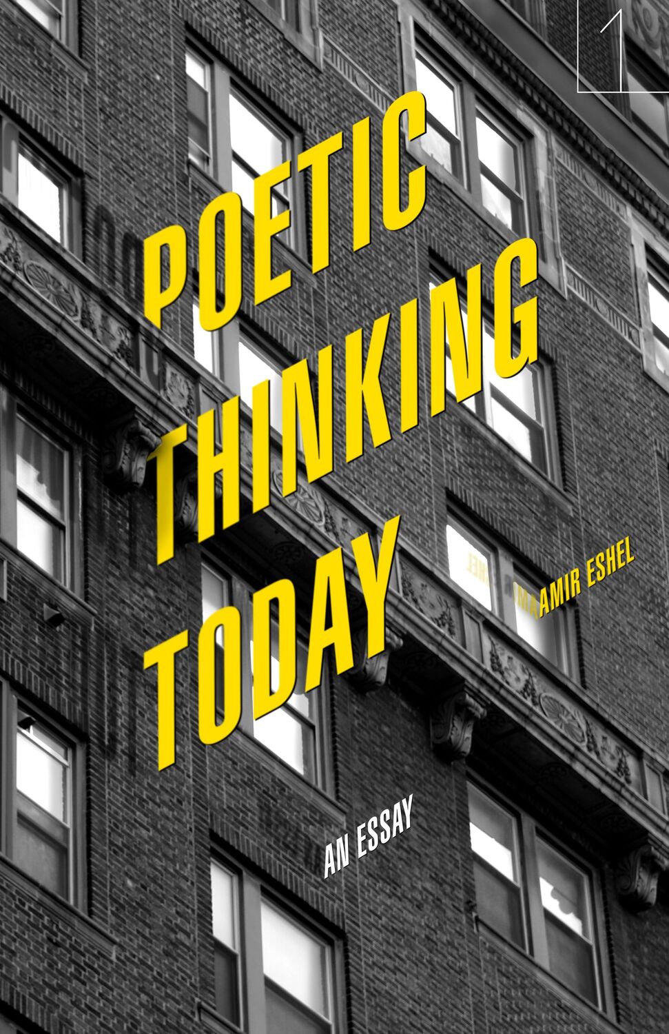 Cover: 9781503610514 | Poetic Thinking Today | An Essay | Amir Eshel | Taschenbuch | Englisch