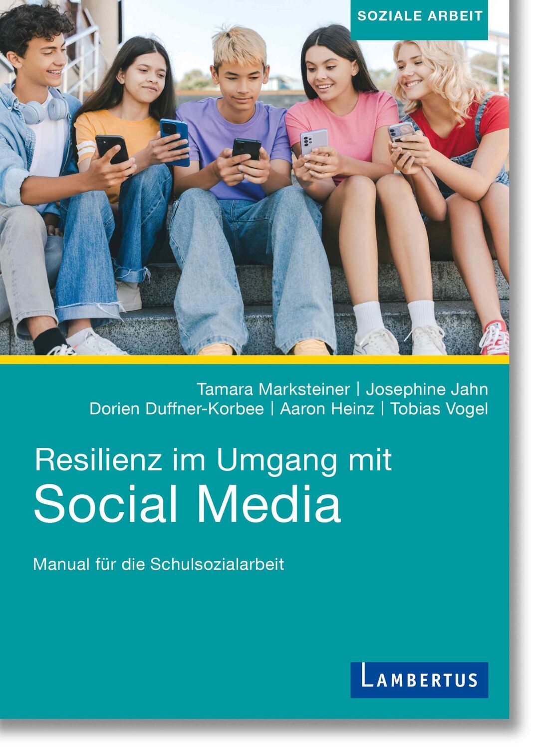 Cover: 9783784137582 | Resilienz im Umgang mit Social Media | Tamara Marksteiner (u. a.)