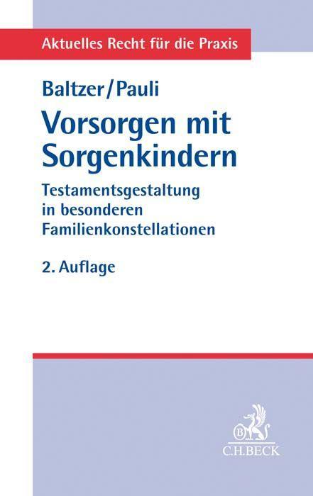 Cover: 9783406712623 | Vorsorgen mit Sorgenkindern | Peter/Pauli, Rudolf Baltzer | Buch