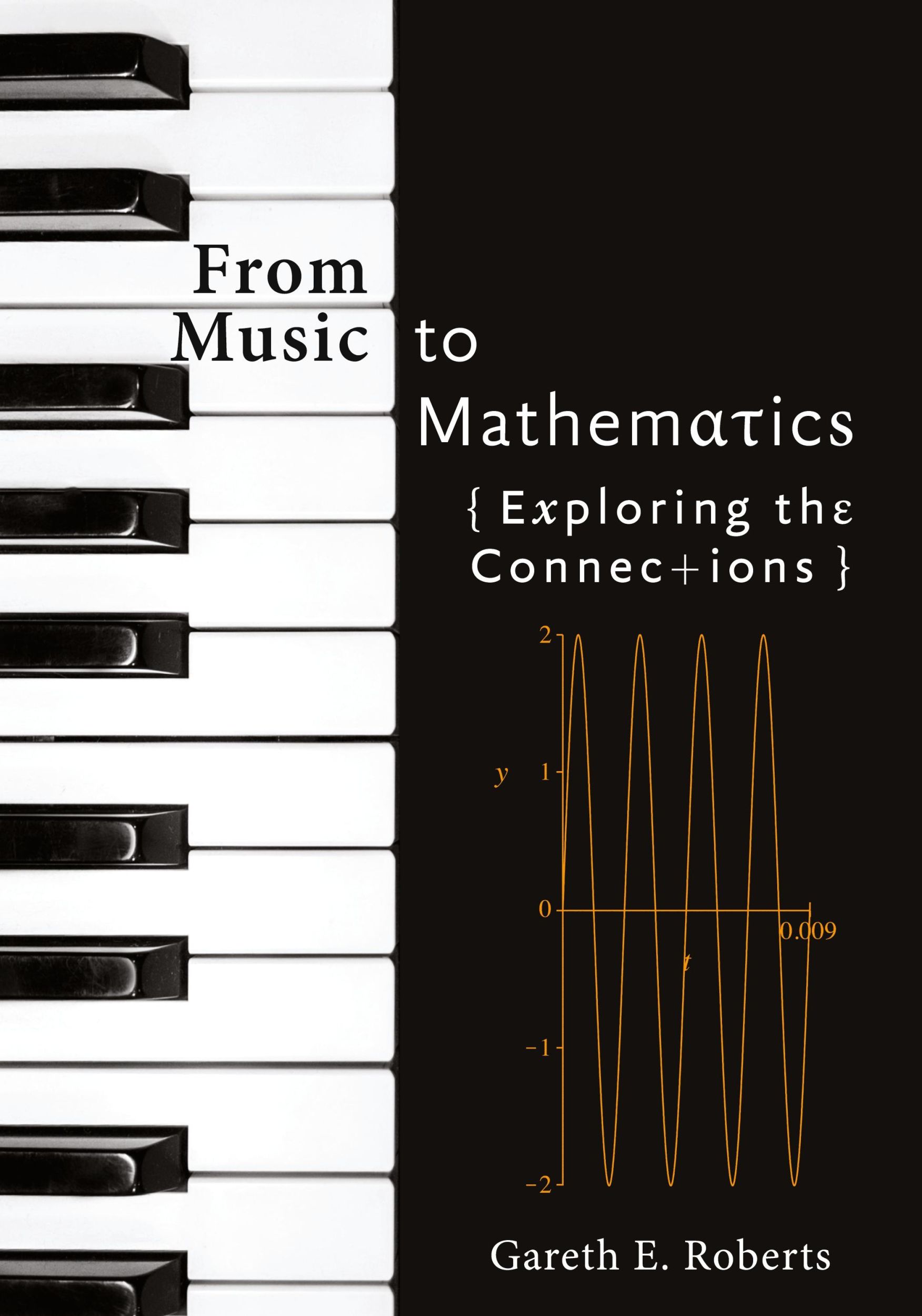 Cover: 9781421419183 | From Music to Mathematics | Exploring the Connections | Roberts | Buch