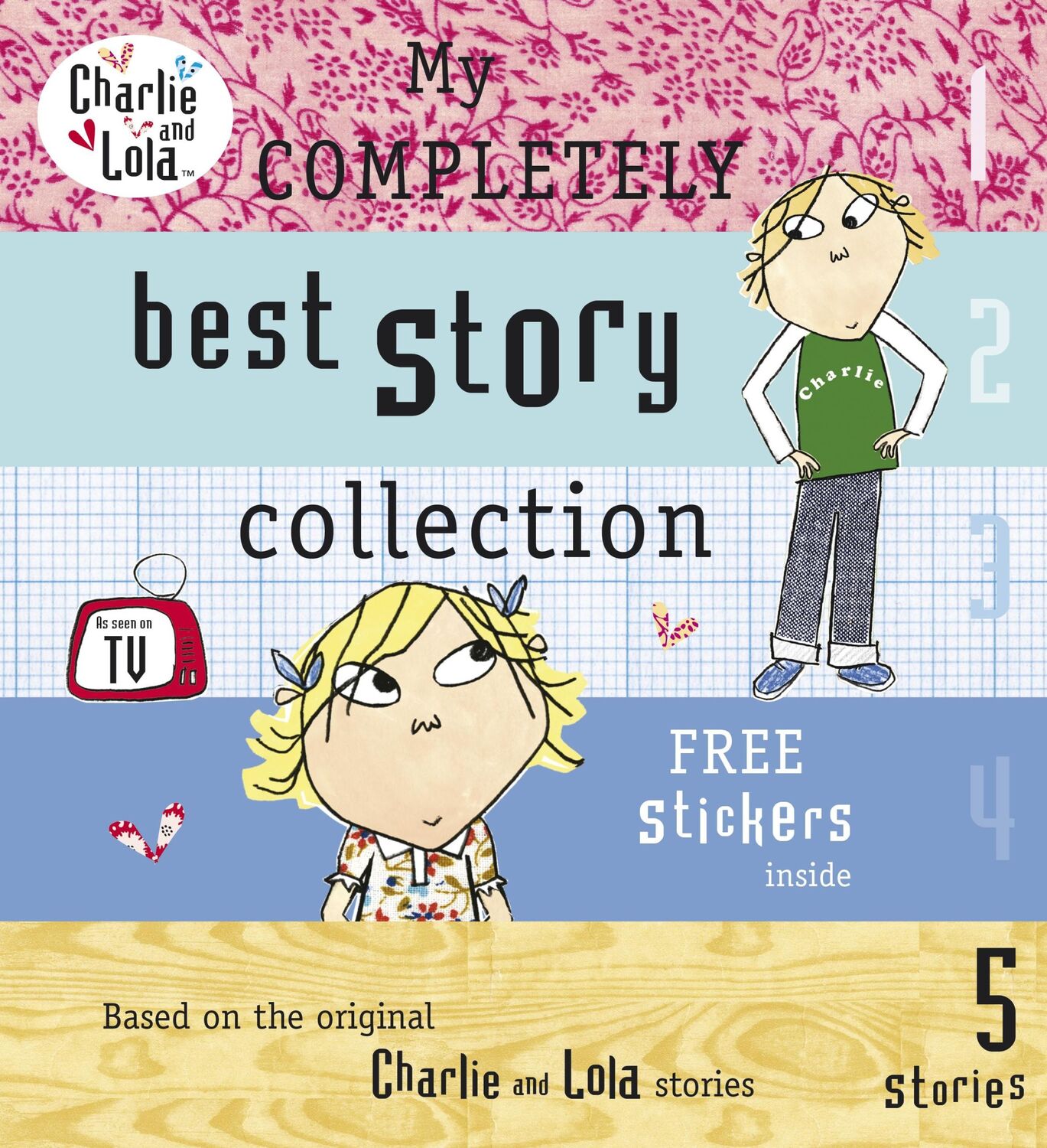 Cover: 9780141382524 | Charlie and Lola: My Completely Best Story Collection | Lauren Child