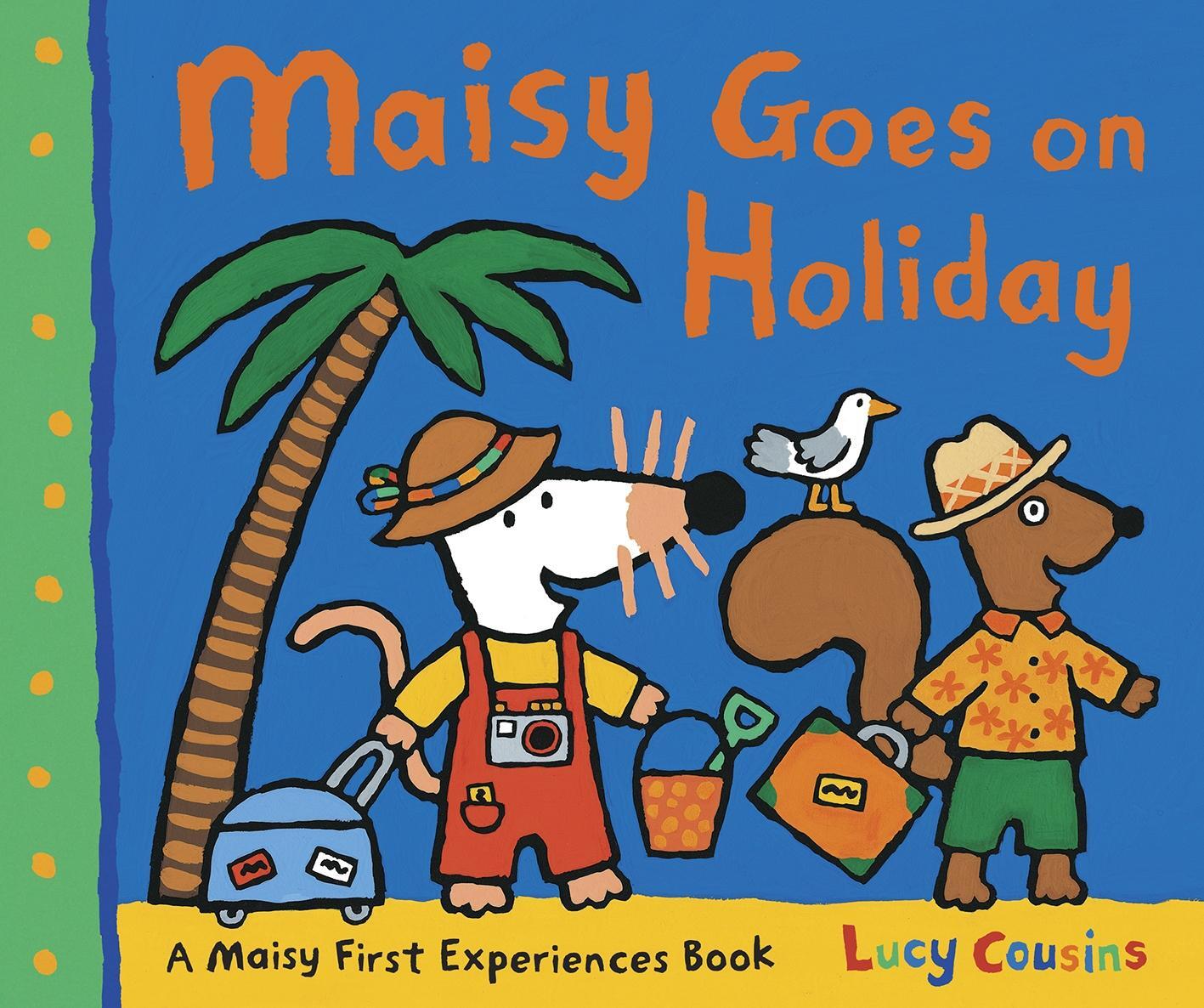 Cover: 9781406329513 | Maisy Goes on Holiday | Lucy Cousins | Taschenbuch | Maisy | 32 S.