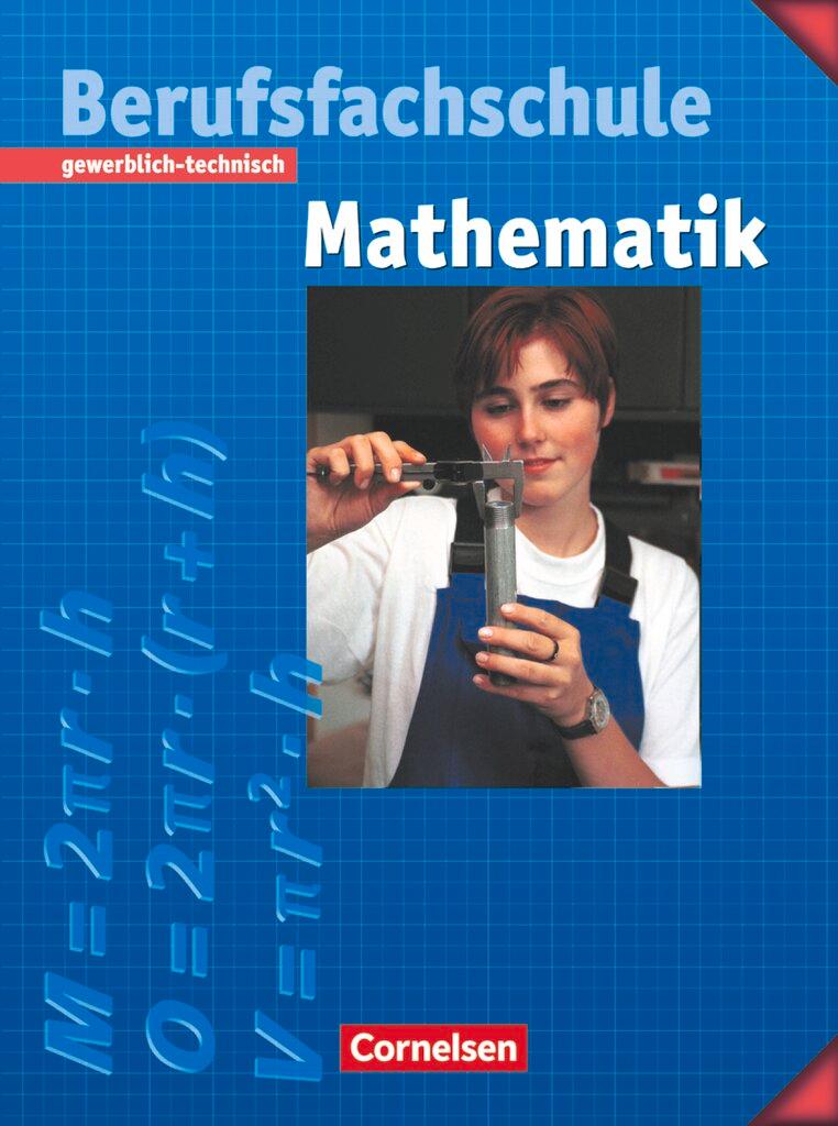 Cover: 9783464411049 | Mathematik für Berufsfachschulen - Gewerblich-Technisch /...