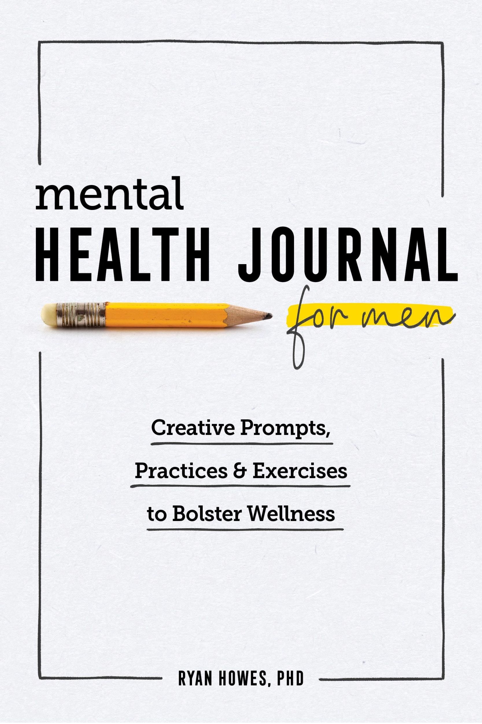 Cover: 9781647396251 | Mental Health Journal for Men | Ryan Howes | Taschenbuch | Englisch