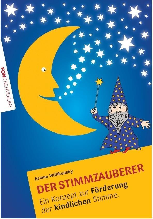 Cover: 9783943155440 | Der Stimmzauberer | Ein Konzept zur Förderung der kindlichen Stimme