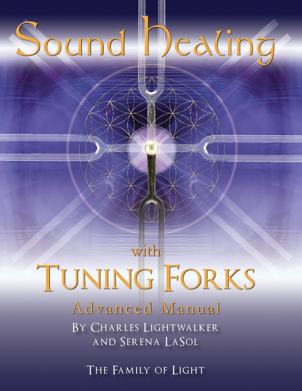 Cover: 9781835381335 | Sound Healing with Tuning Forks Manual | Charles Lightwalker | Buch