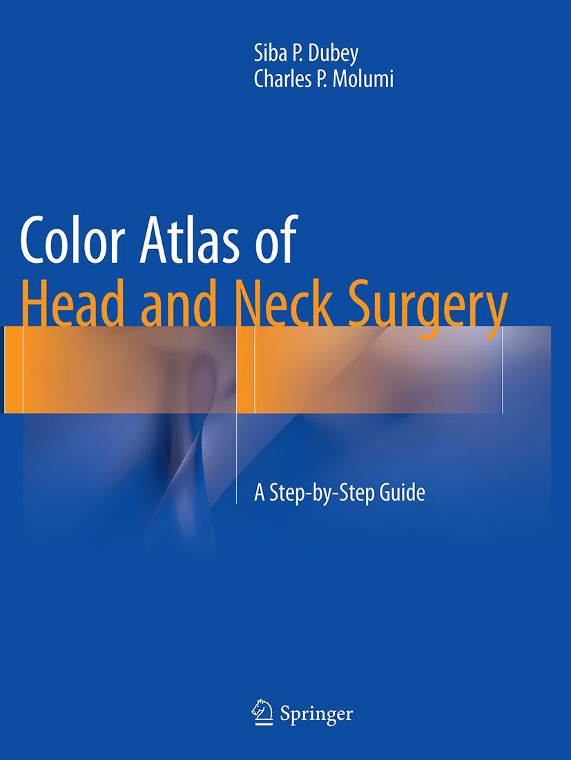 Cover: 9783319358840 | Color Atlas of Head and Neck Surgery | A Step-by-Step Guide | Buch