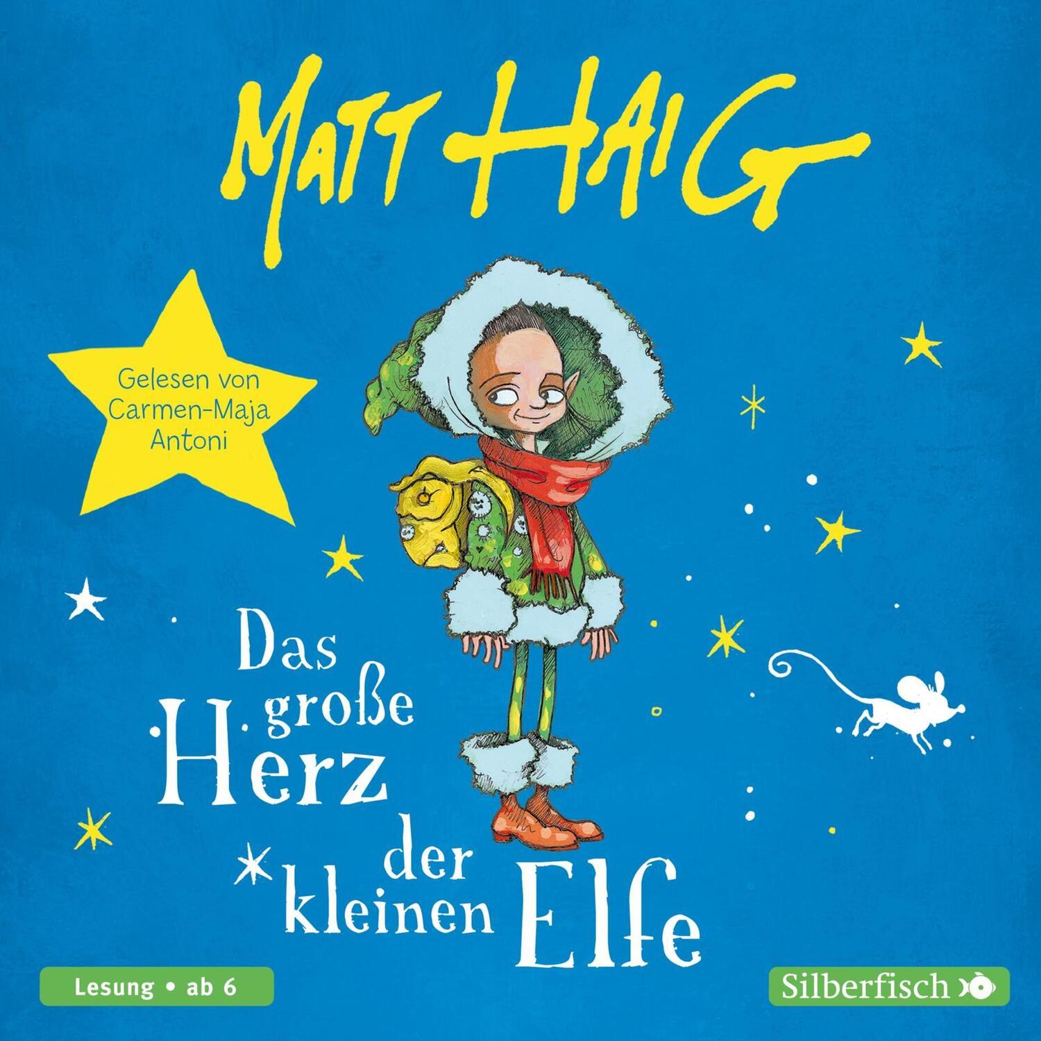 Cover: 9783745603156 | Das große Herz der kleinen Elfe | Matt Haig | Audio-CD | 75 Min.