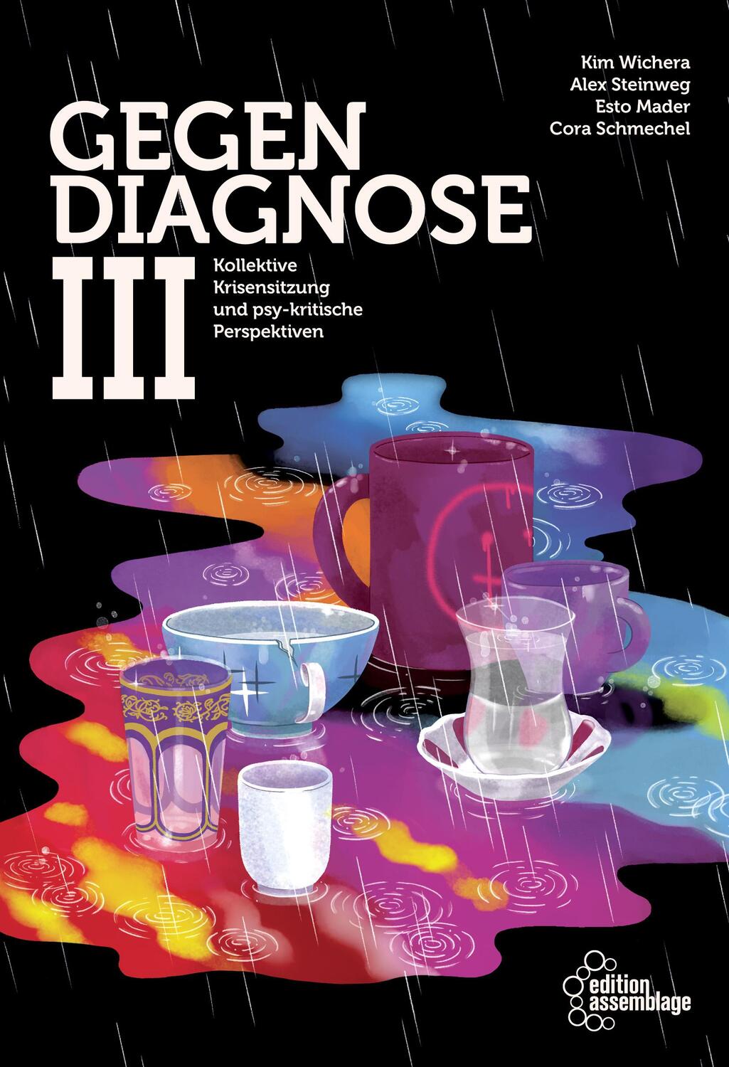 Cover: 9783960421764 | Gegendiagnose III | Get Well Soon | Taschenbuch | 460 S. | Deutsch