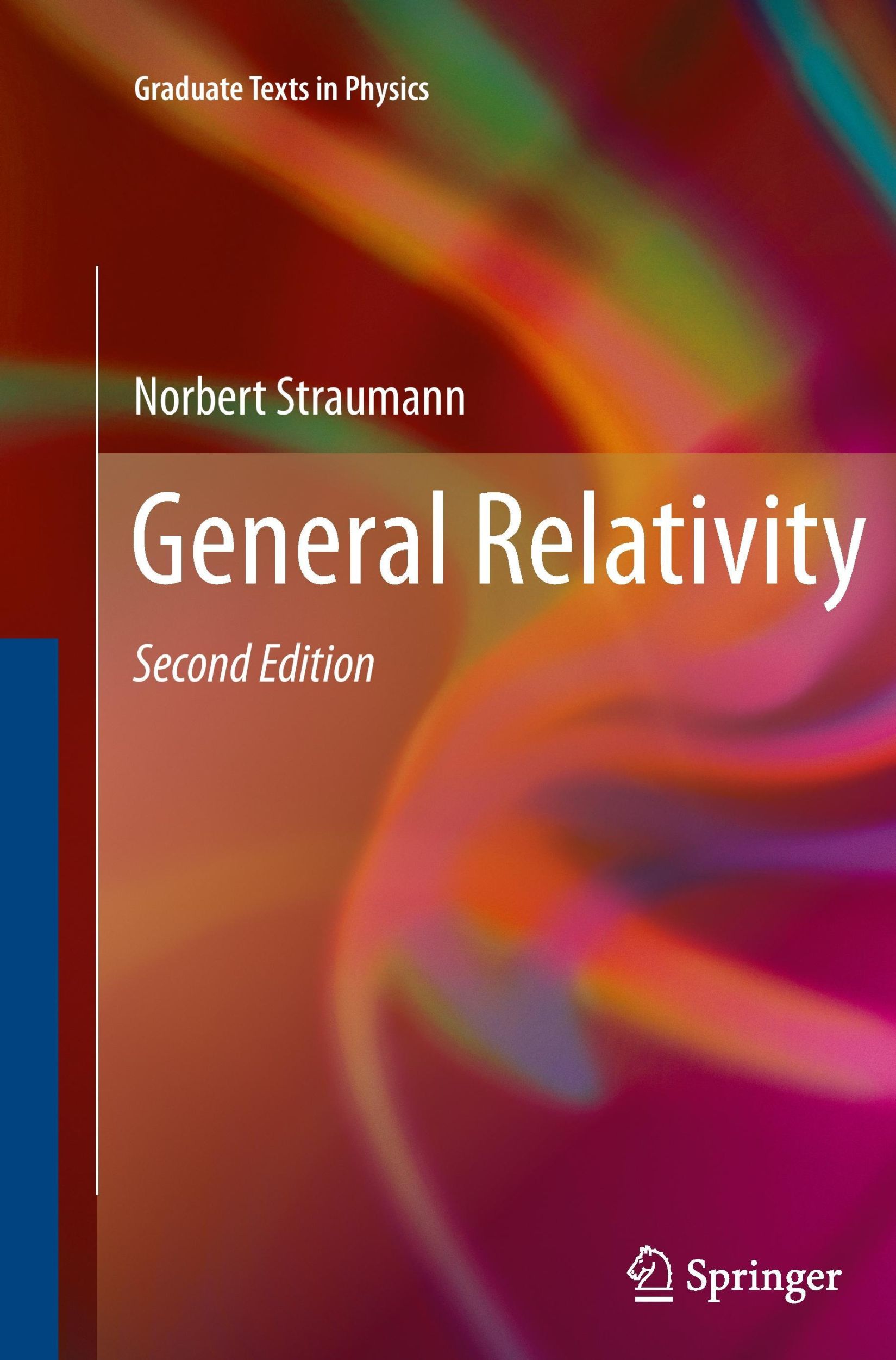 Cover: 9789400799547 | General Relativity | Norbert Straumann | Taschenbuch | Paperback | xx