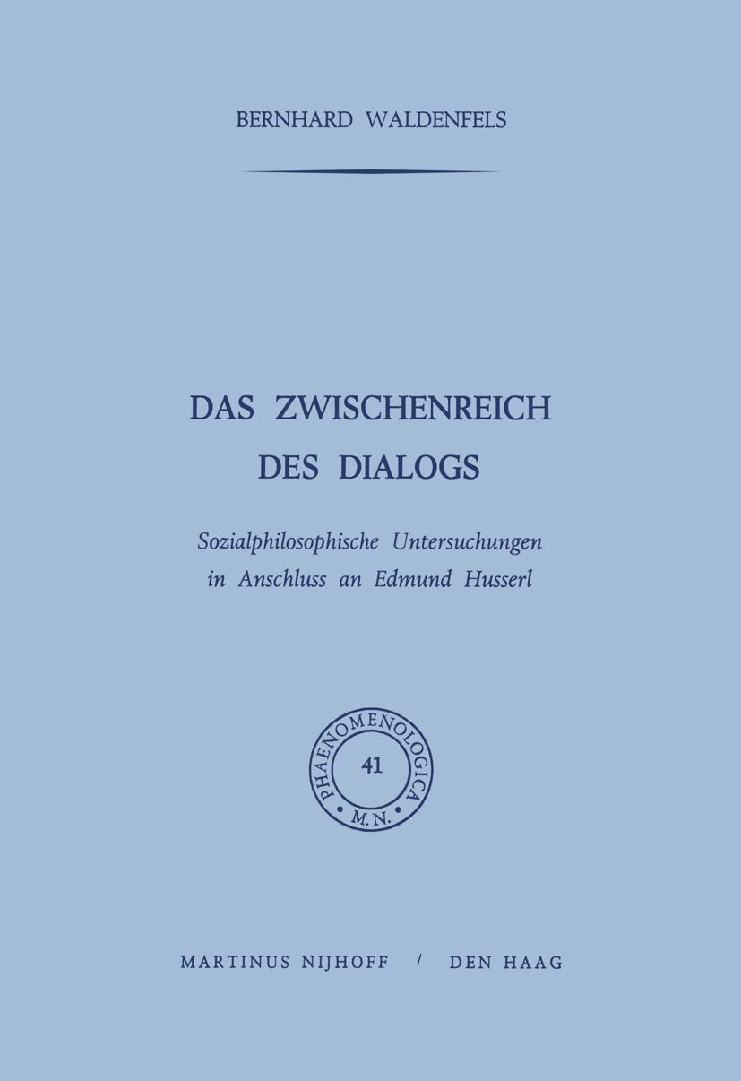 Cover: 9789401030014 | Das Zwischenreich des Dialogs | B. Waldenfels | Taschenbuch | xiv