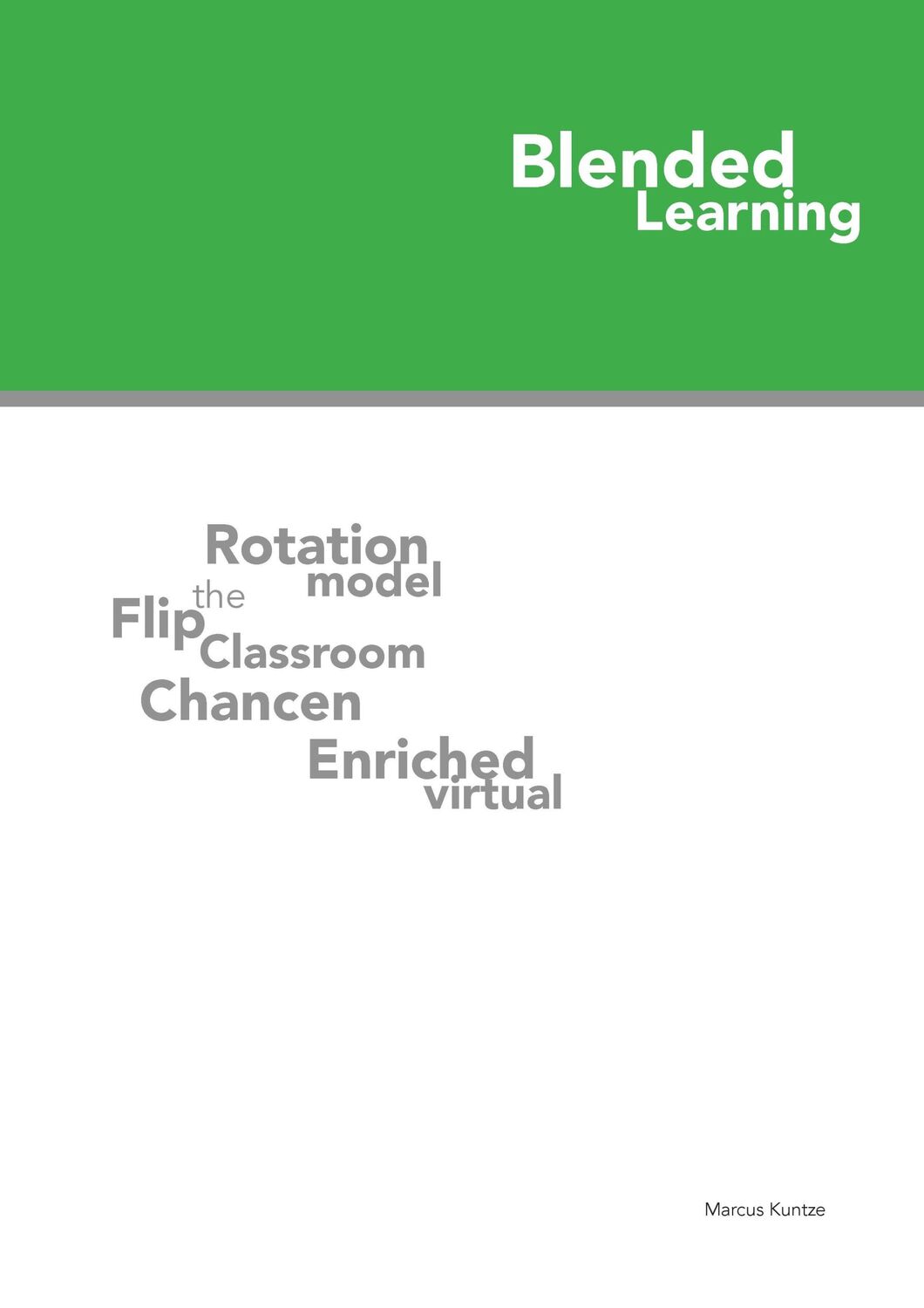 Cover: 9783744841245 | Blended Learning | Eine Einführung für den Einsatz im Schulunterricht