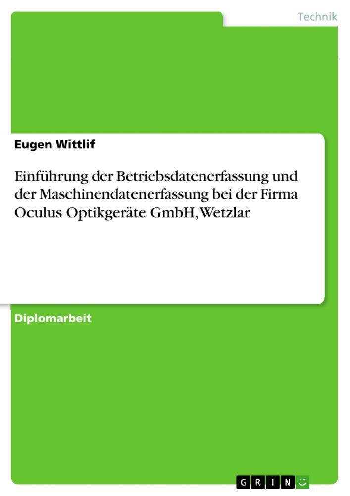 Cover: 9783656993452 | Einführung der Betriebsdatenerfassung und der...