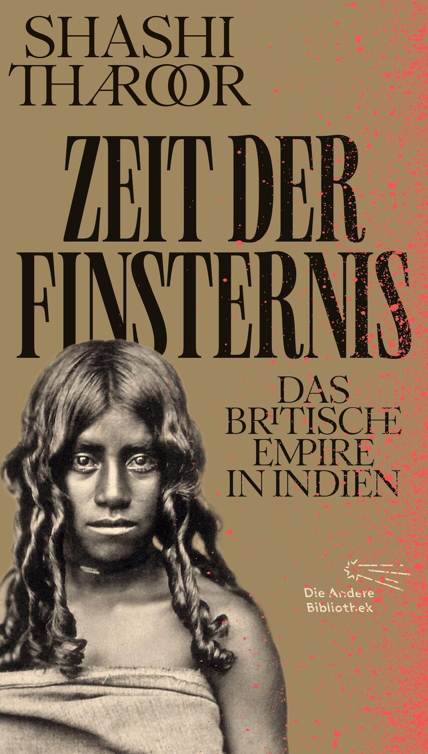 Cover: 9783847704775 | Zeit der Finsternis | Das Britische Empire in Indien | Shashi Tharoor