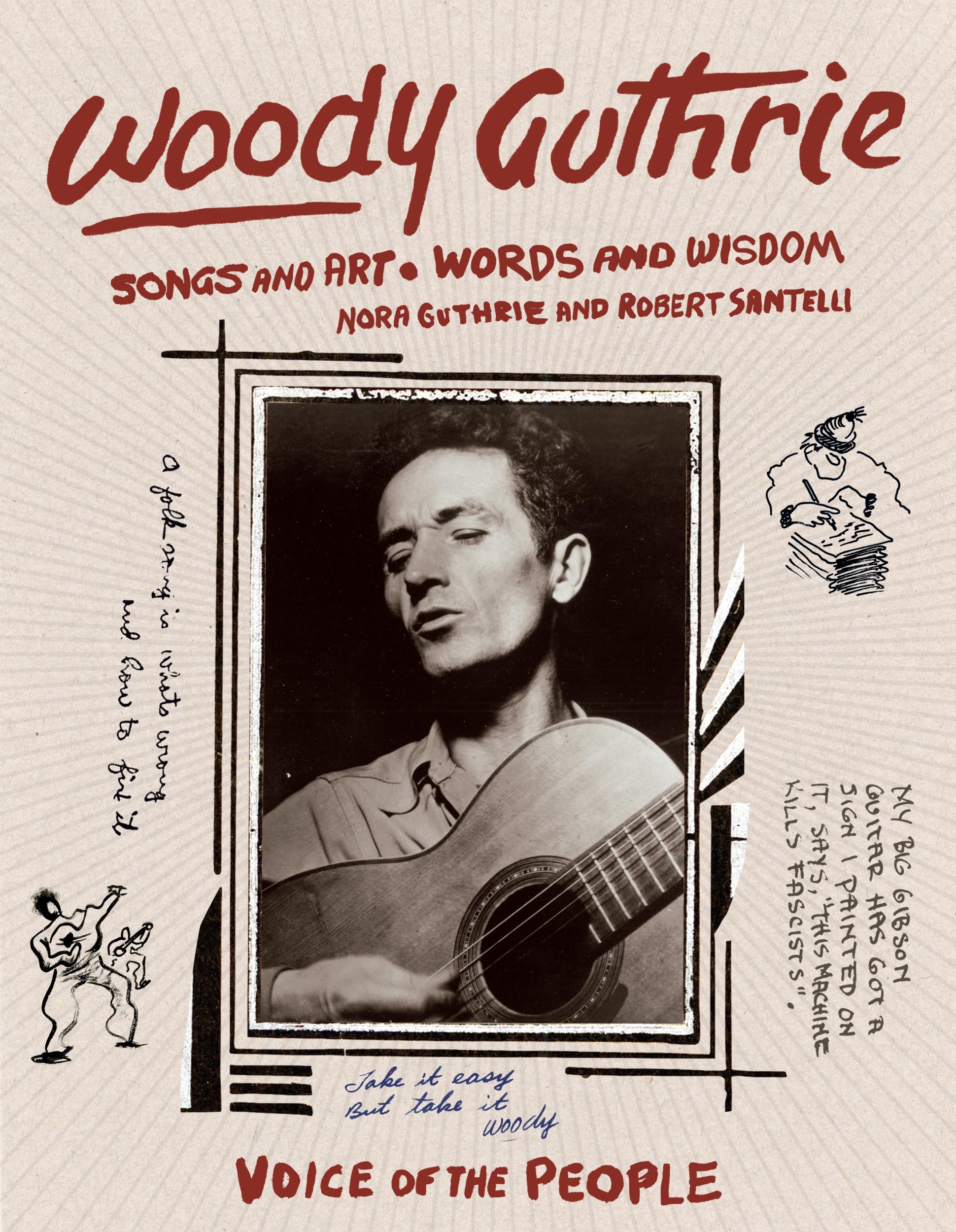 Cover: 9781797211787 | Woody Guthrie | Songs and Art * Words and Wisdom | Santelli (u. a.)