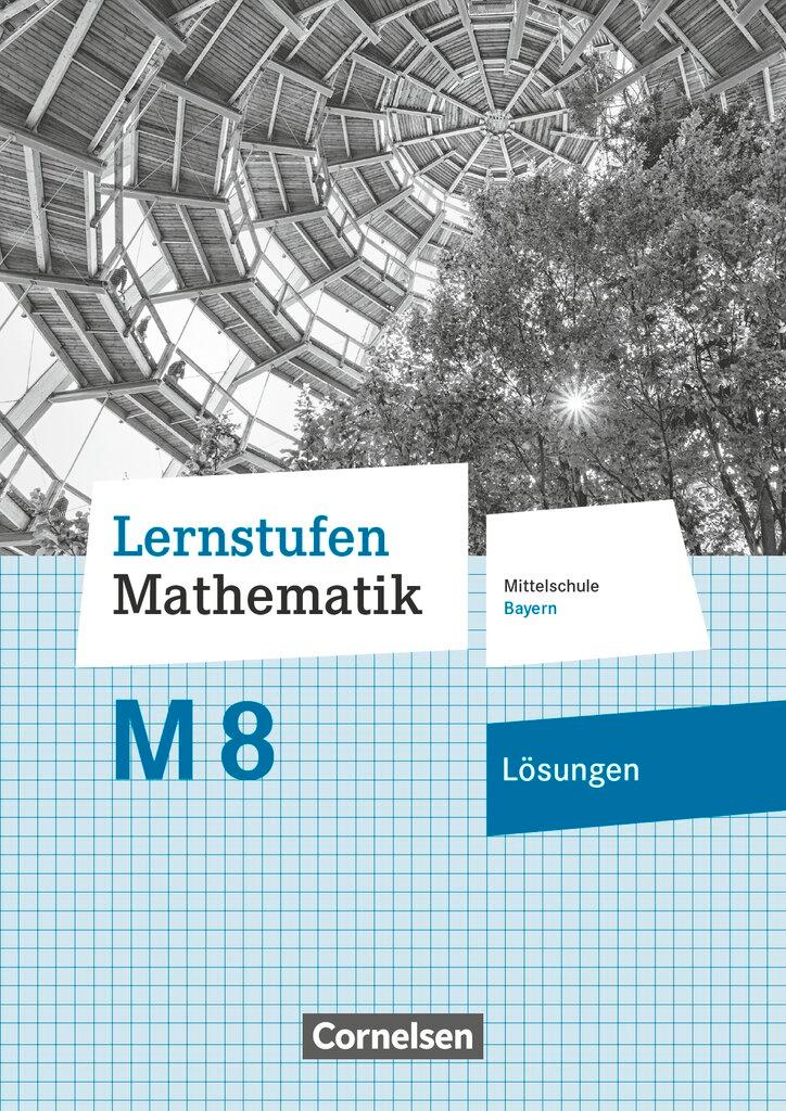 Cover: 9783464541227 | Lernstufen Mathematik 8. Jahrgangsstufe - Mittelschule Bayern -...