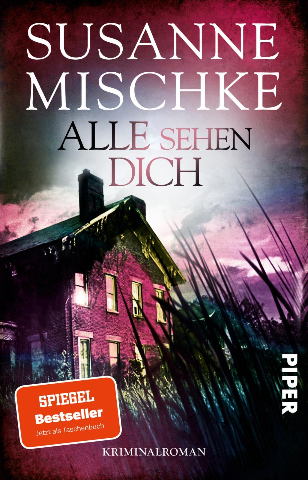 Cover: 9783492321327 | Alle sehen dich | Susanne Mischke | Taschenbuch | 352 S. | Deutsch