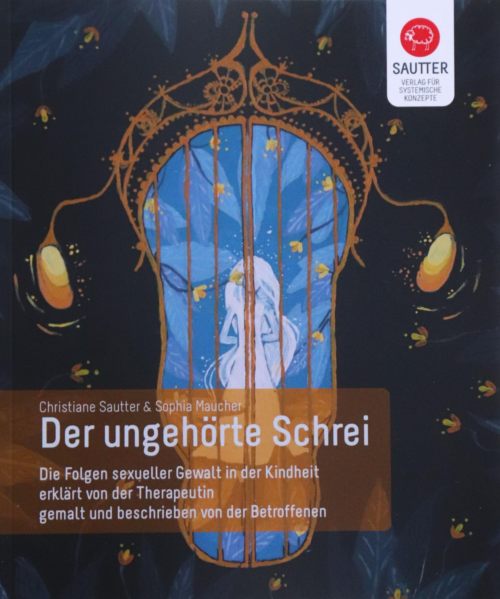 Cover: 9783943239133 | Der ungehörte Schrei | Christiane Sautter (u. a.) | Taschenbuch | 2024