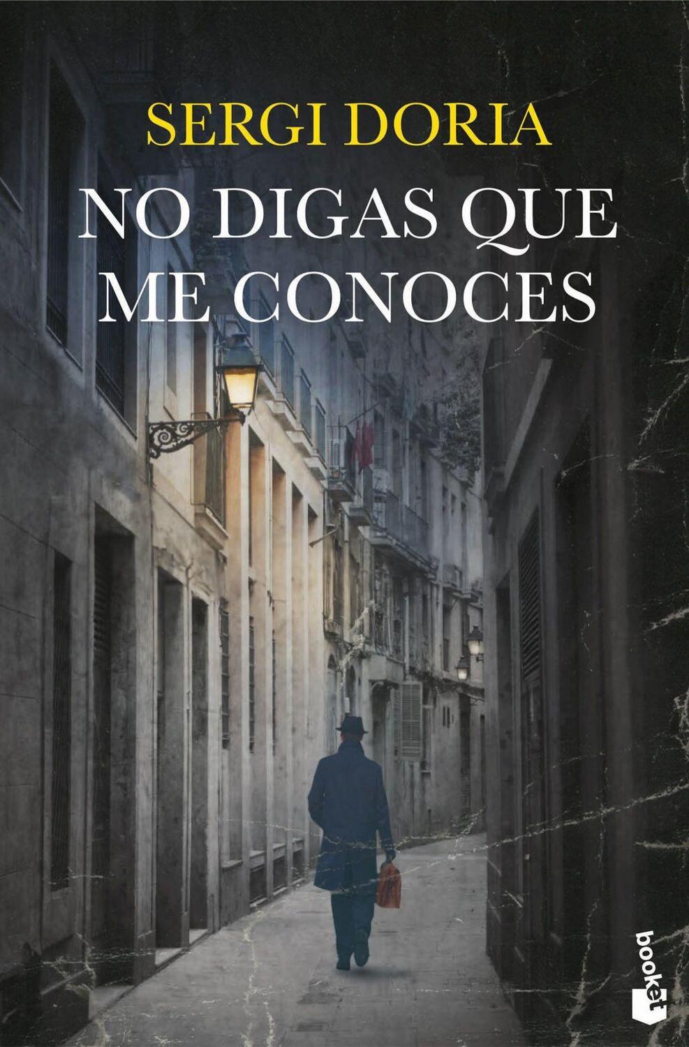 Bild: 9788423364756 | No digas que me conoces | Sergi Doria | Taschenbuch | Spanisch | 2024