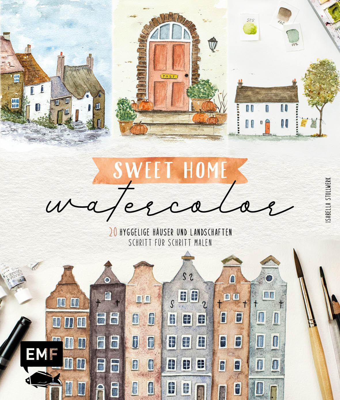 Cover: 9783745912968 | Sweet Home Watercolor | Isabella Stollwerk | Buch | 128 S. | Deutsch