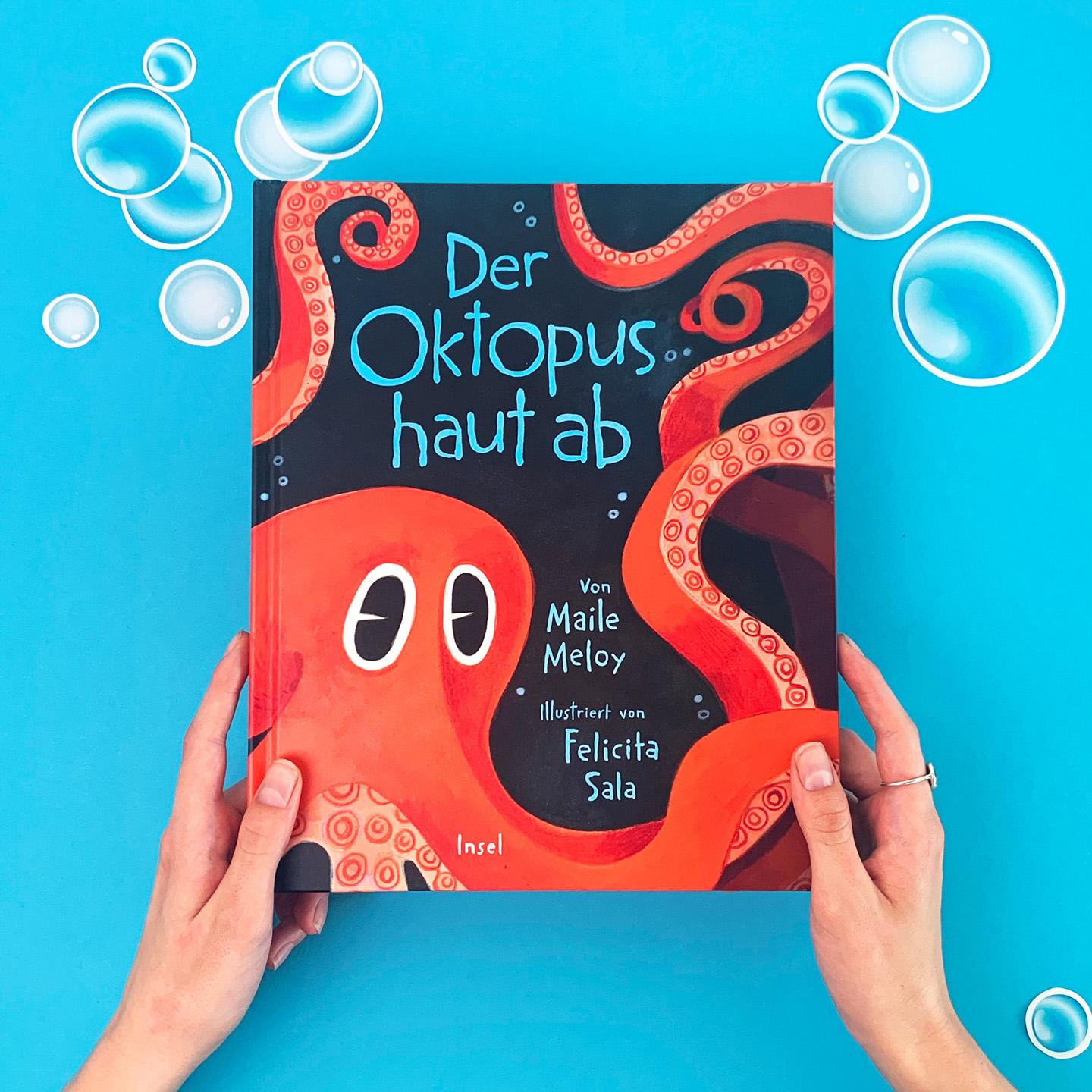 Bild: 9783458643951 | Der Oktopus haut ab | Maile Meloy | Buch | 40 S. | Deutsch | 2023