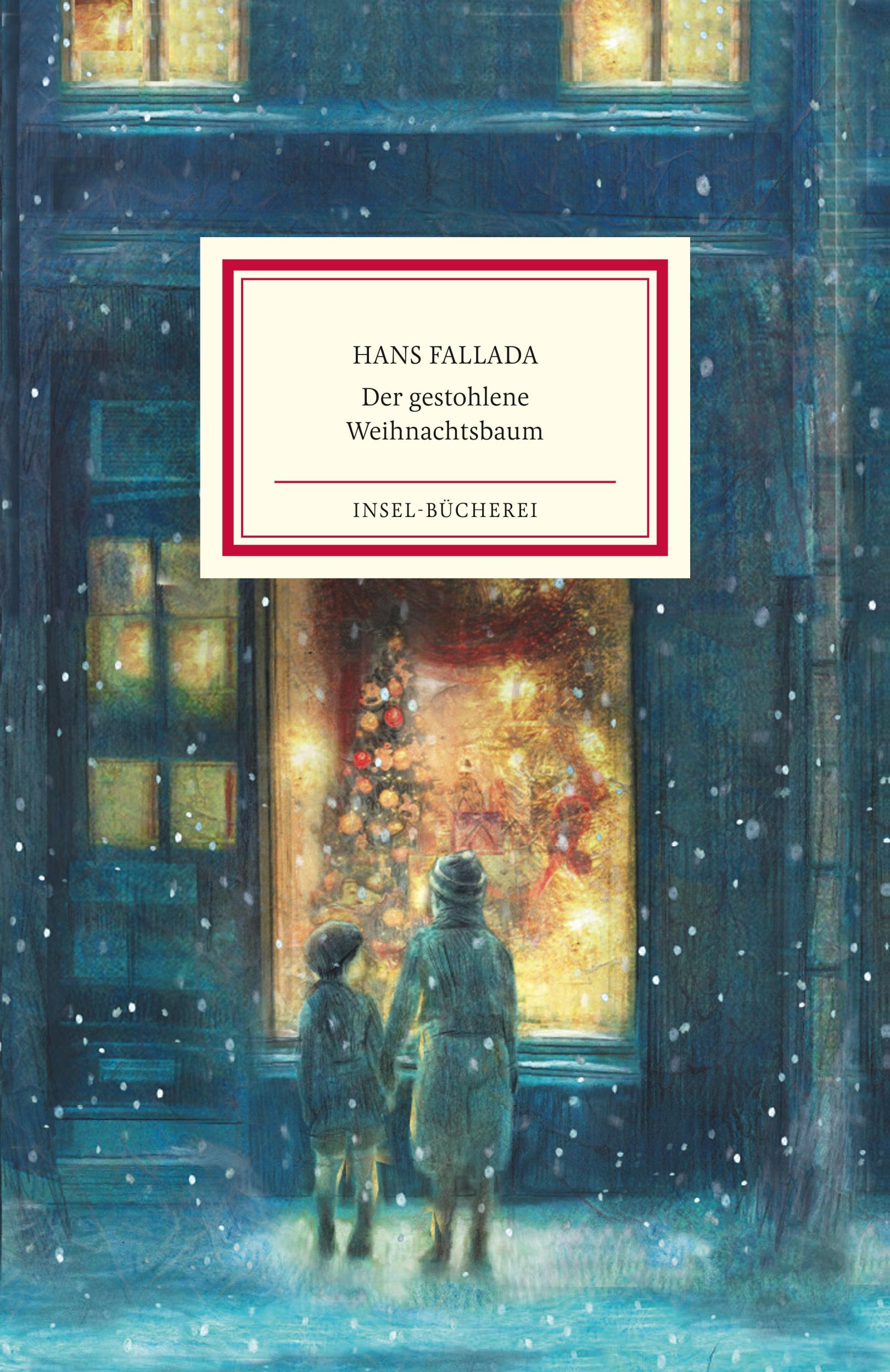 Cover: 9783458644651 | Der gestohlene Weihnachtsbaum | Hans Fallada | Buch | 117 S. | Deutsch