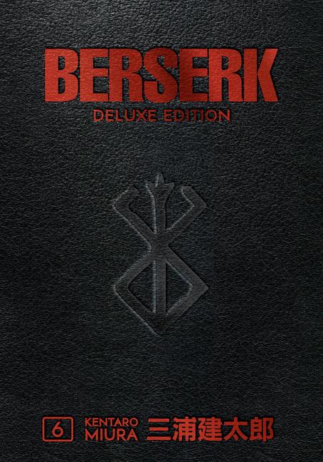 Cover: 9781506715230 | Berserk Deluxe Volume 6 | Duane Johnson (u. a.) | Buch | Englisch