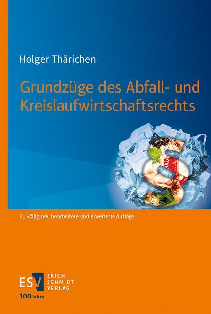 Cover: 9783503237661 | Grundzüge des Abfall- und Kreislaufwirtschaftsrechts | Thärichen