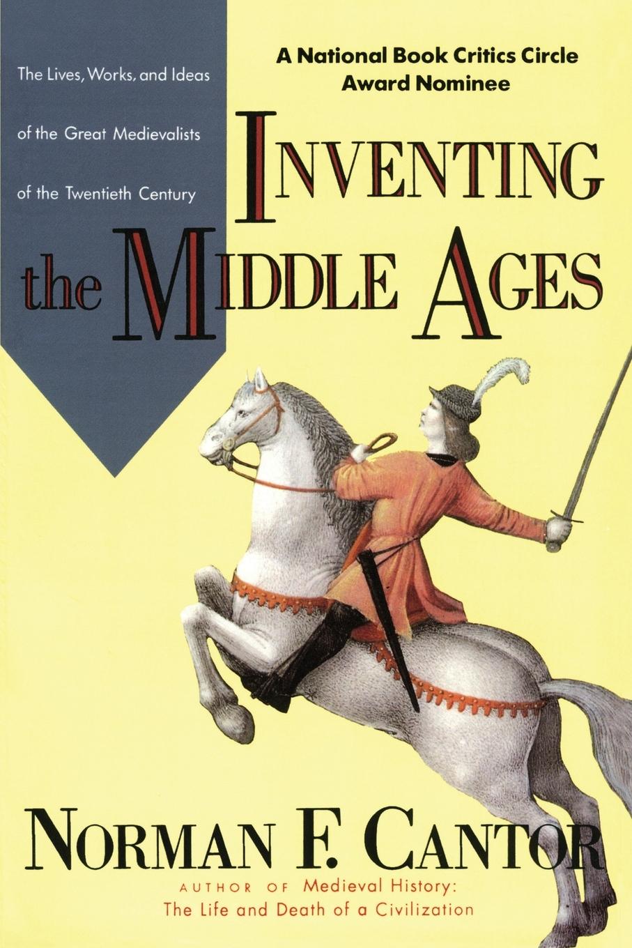 Cover: 9780688123024 | Inventing the Middle Ages | Norman F Cantor | Taschenbuch | Englisch