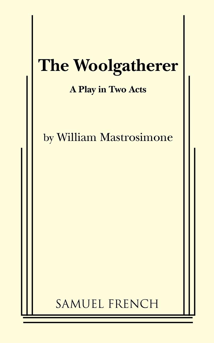 Cover: 9780573618215 | The Woolgatherer | William Mastrosimone | Taschenbuch | Englisch