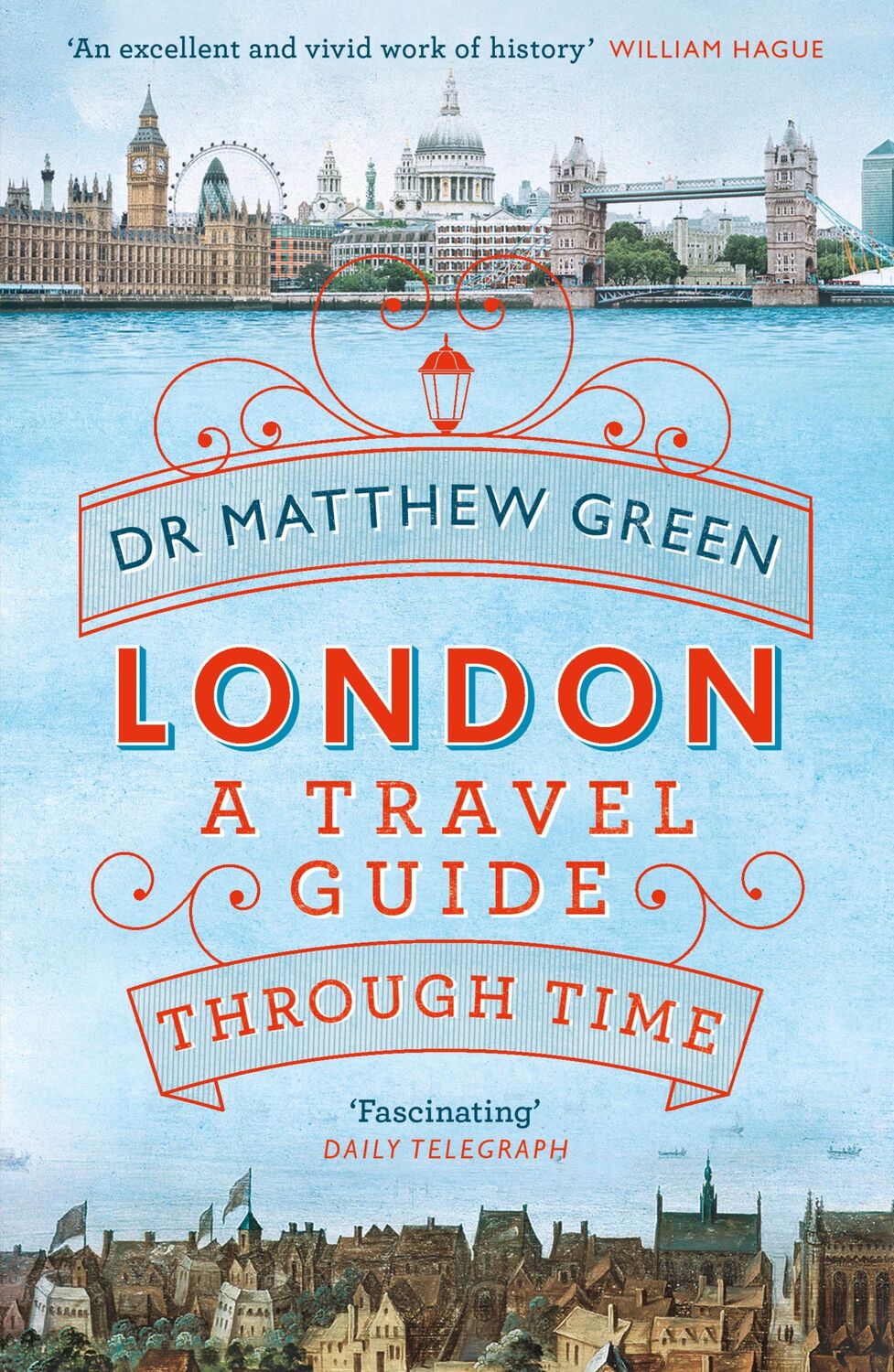 Cover: 9781405919142 | London | A Travel Guide Through Time | Matthew Green | Taschenbuch