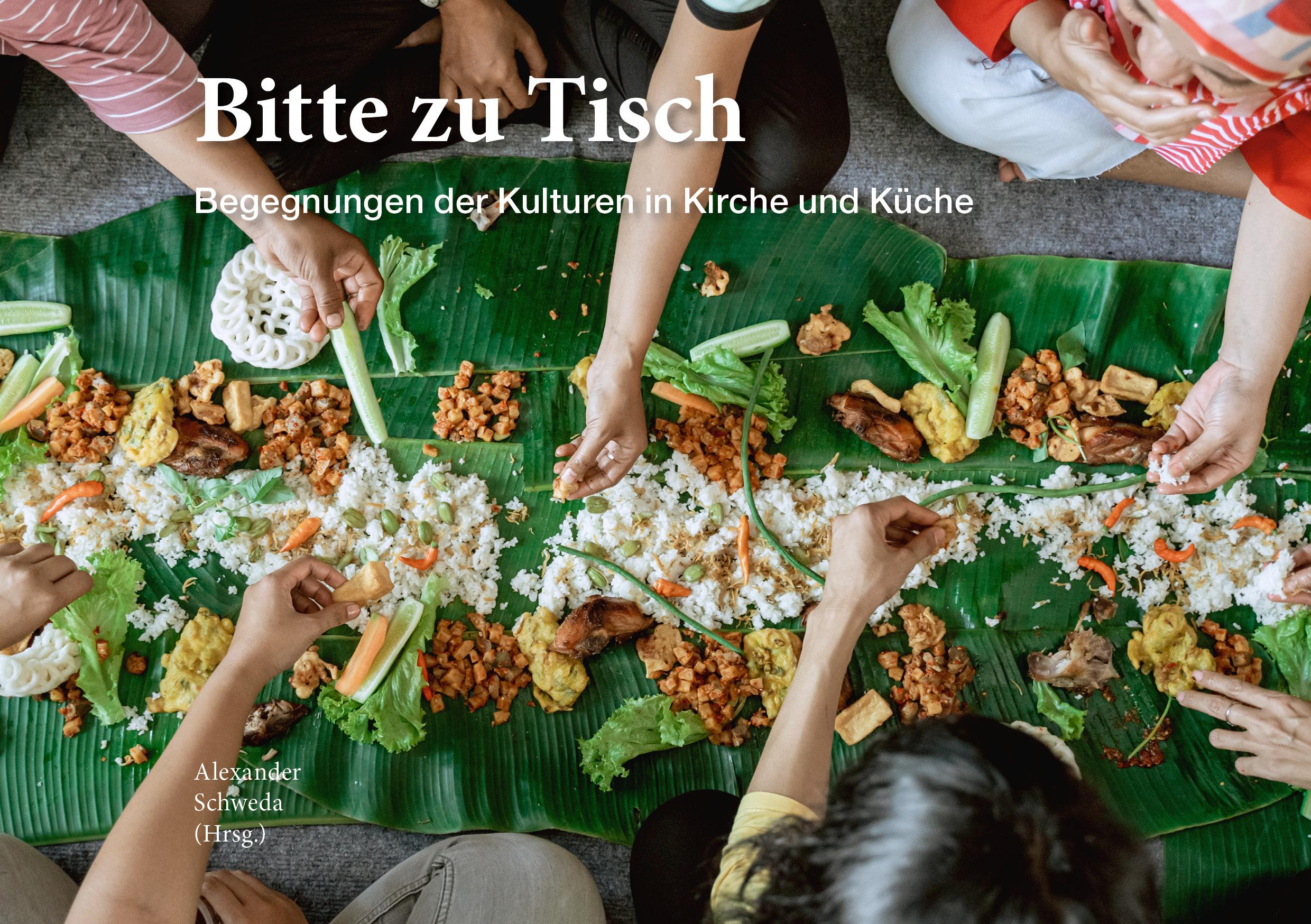 Cover: 9783876141541 | Bitte zu Tisch | Begegnungen der Kulturen in Kirche und Küche | KdöR